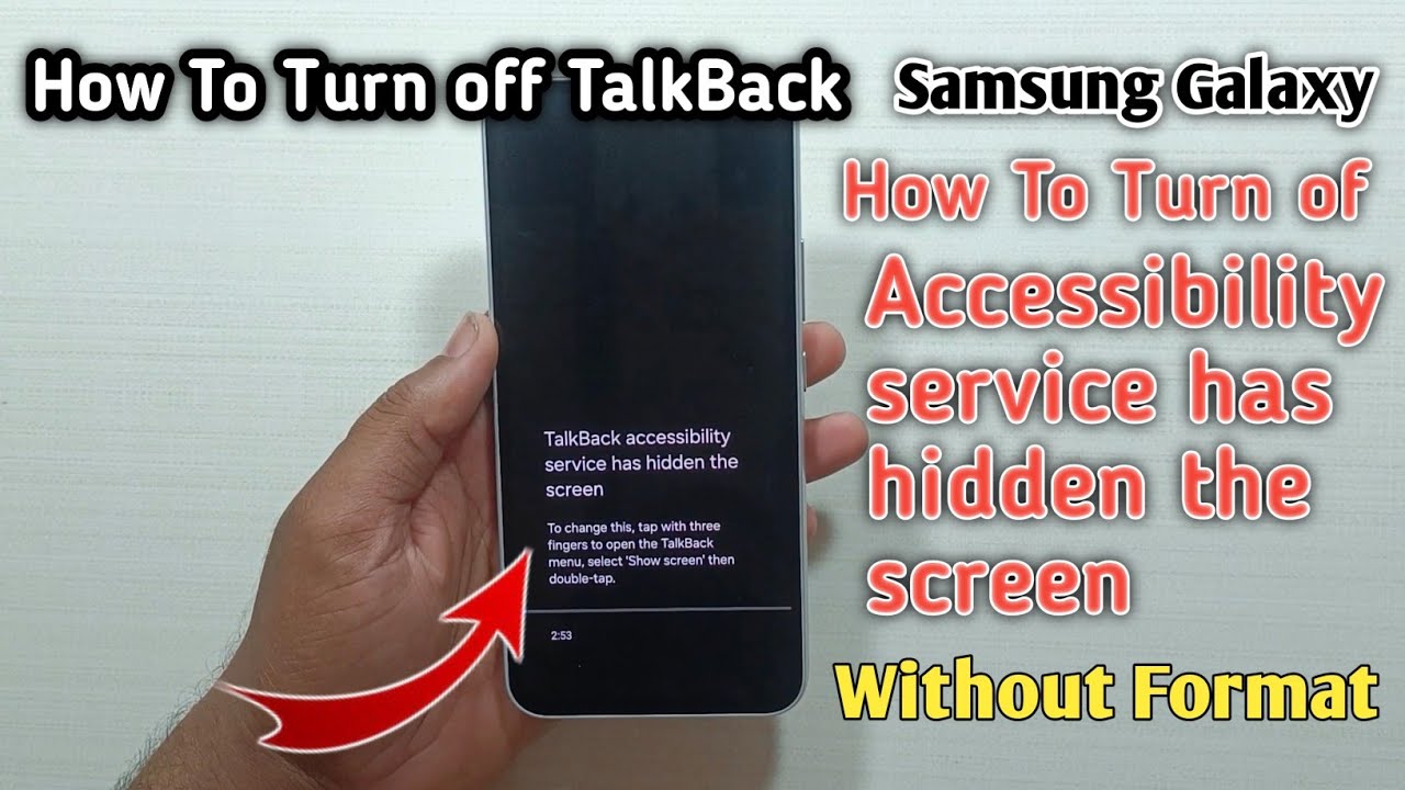 How To Turn off TalkBack & Accessibility service has hidden the screen ✓ Samsung Galaxy