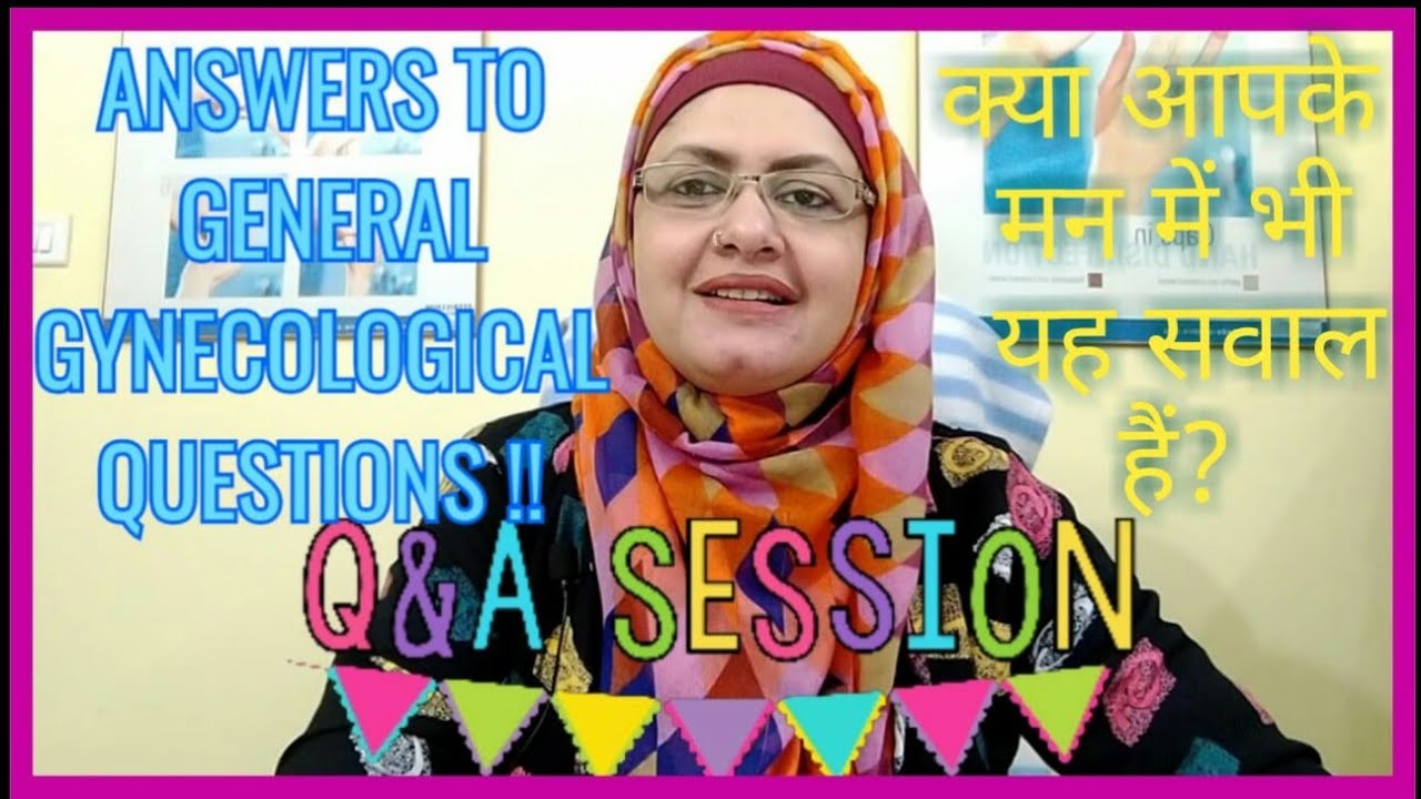Do you know the answers to these Gynecological questions ??  Q AND A SESSION !!  || Dr. Sabiha ||
