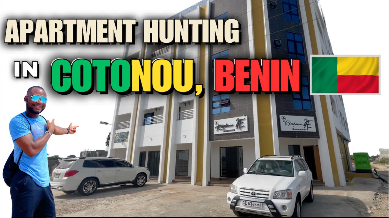 APARTMENT HUNTING IN COTONOU, BENIN