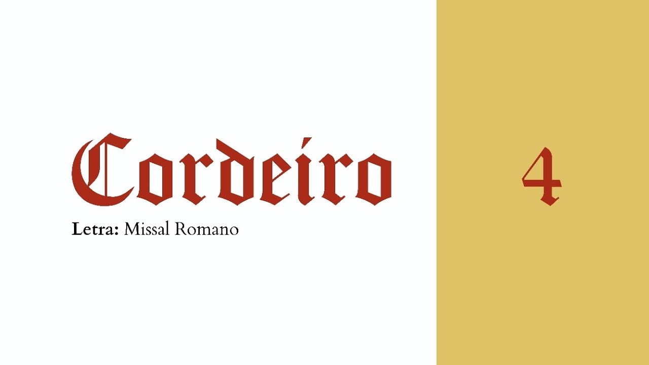 CORDEIRO DE DEUS 4: Litúrgico + Cifra: Músicas de Missa