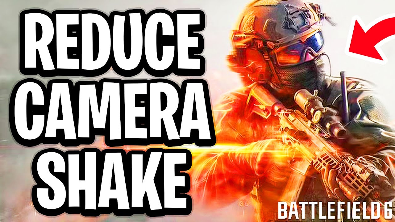 How to Reduce Camera Shaking with Settings in Battlefield 6 - Full Guide