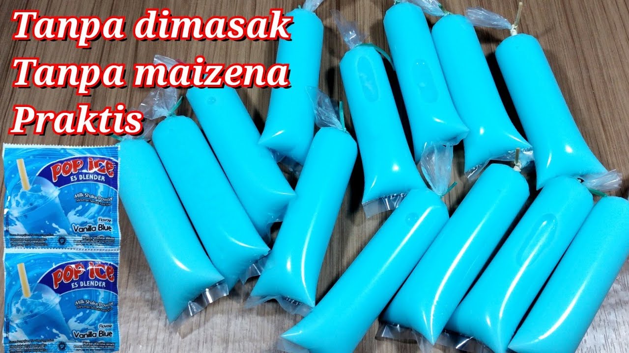 tanpa dimasak tanpa maizena !!! resep es lilin pop ice paling mudah sedunia dijual 1000an auto kaya