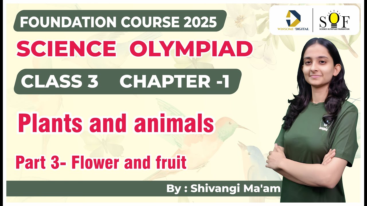 Science Olympiad Class 3 | Chapter 1- Plants and animals | SOF NSO 2025 | Science olympiad Class