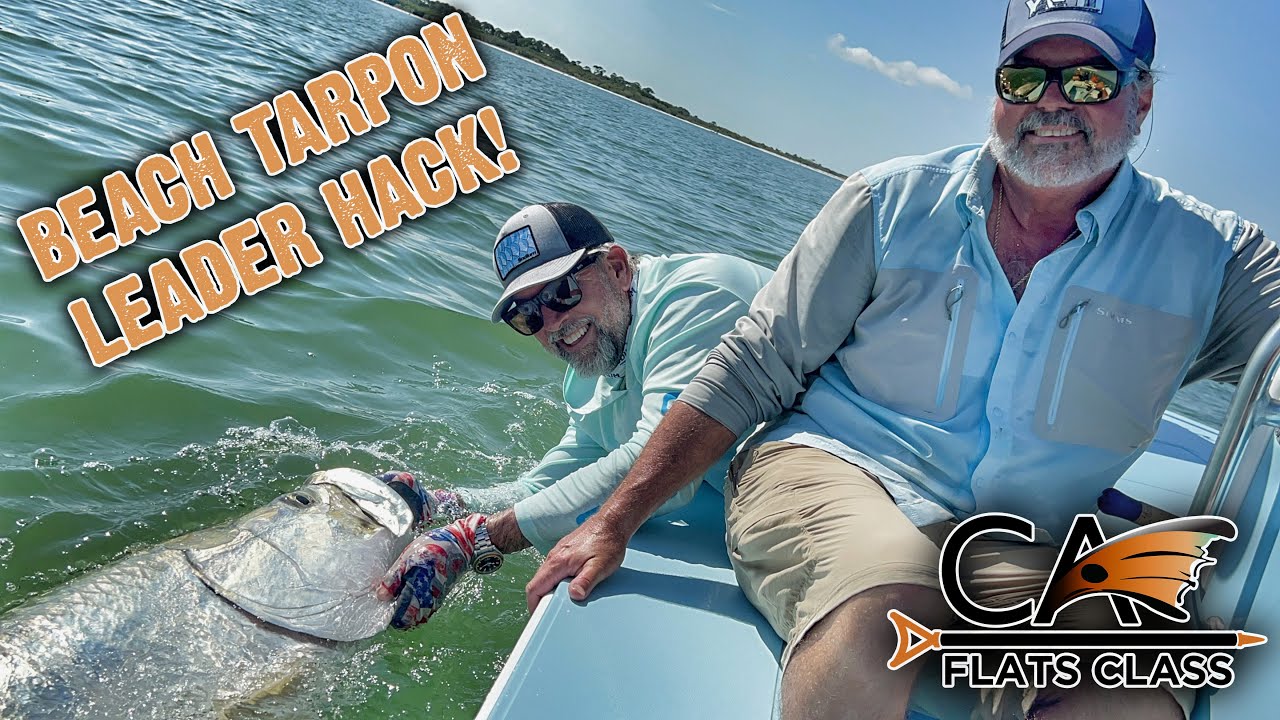 Beach Tarpon Leader Hack! - Flats Class YouTube