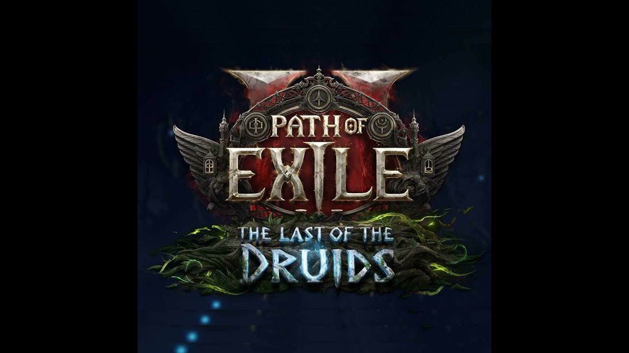 Path of Exile 2: The Last of the Druids