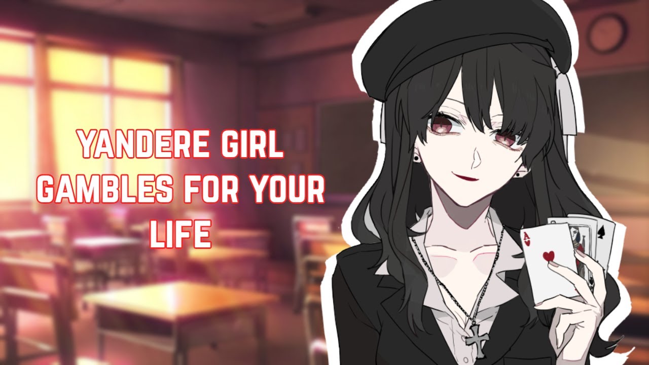 ASMR Roleplay | Yandere Girl Gambles For Your Life (Kakegurui Inspired)