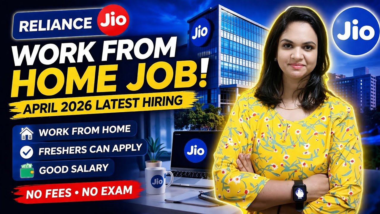 🔥 Reliance Jio Work From Home Jobs 2026 | Latest Hiring| All Over India|