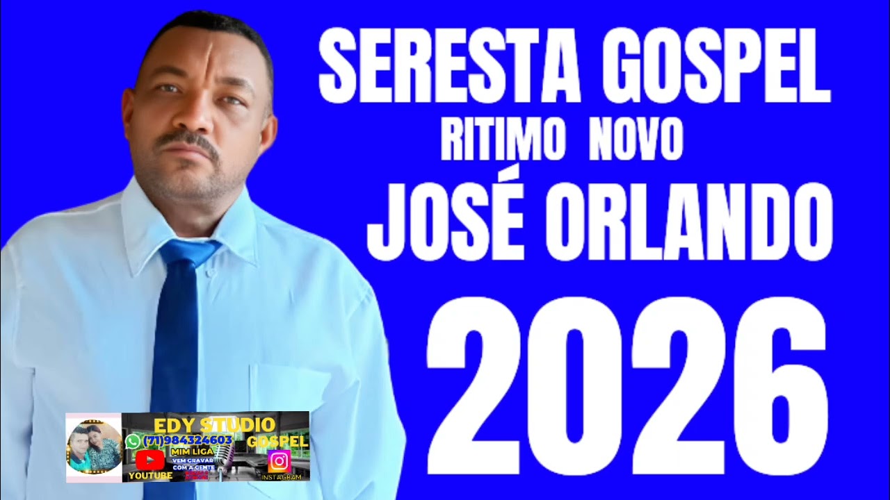 Louvores novos (josé Orlando) lançamento 2026