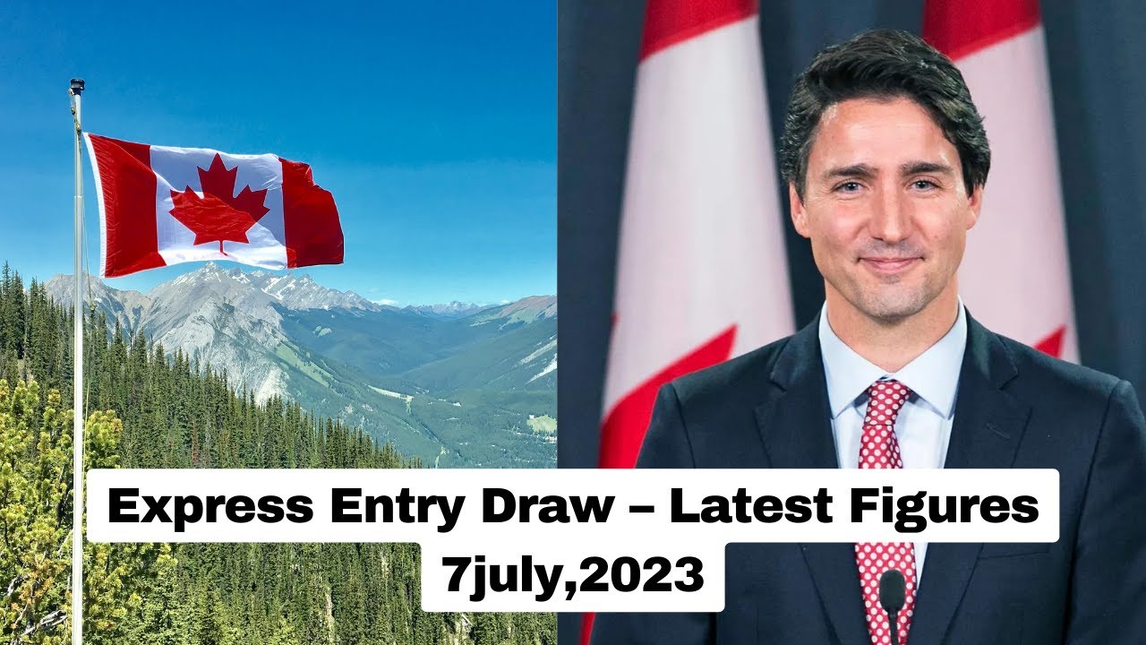 Express Entry Draw &ndash; Latest Figures 7 July,2023