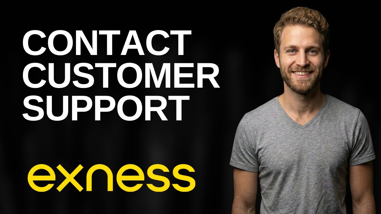 How To Contact Exness Customer Support (2026 Easy Guide)