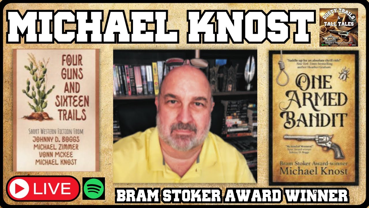 Michael Knost: From Horror Legend to Western Storyteller