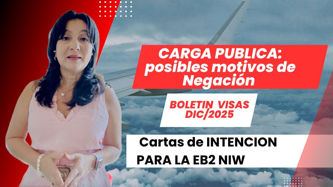 BOLETIN DIC/25 | GUIA A CONSULADOS SOBRE CARGA PUBLICA POR SALUD| CÓMO CONSEGUIR CARTAS DE INTENCIÓN