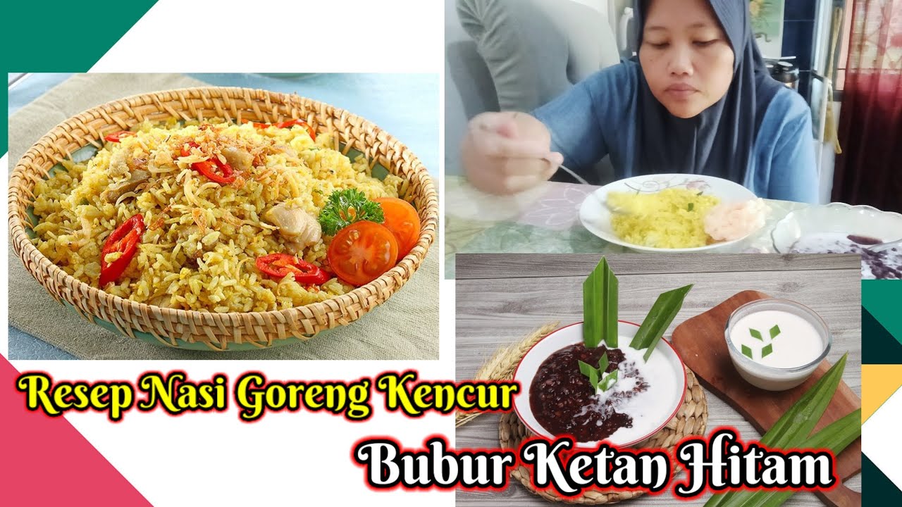 RESEP NASI GORENG KENCUR🍛BUBUR KETAN HITAM⁉️RAOS PISAN‼️