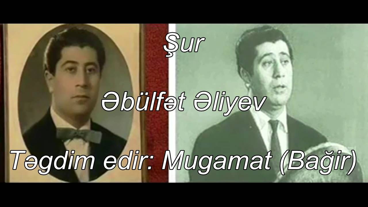 Şur 3, Əbülfət Əliyev