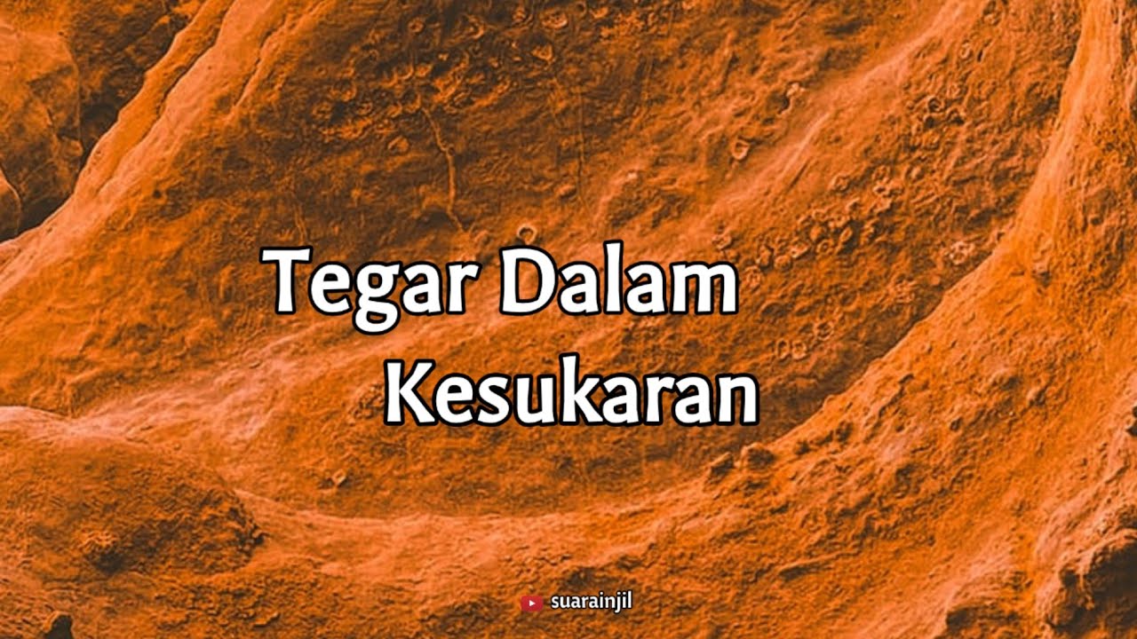 Tegar Dalam Kesukaran. Renungan Dan Doa Pagi Suara Injil. 07.06.2022