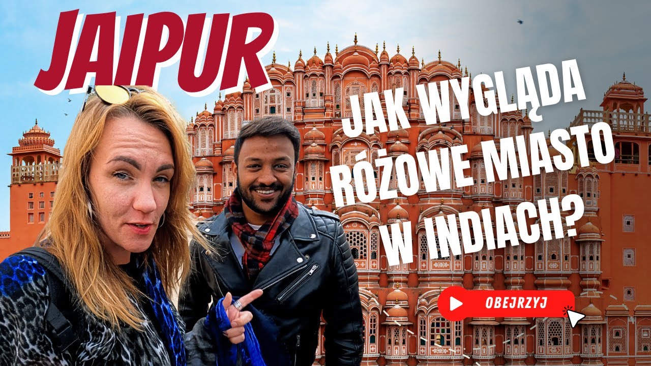 INDIE I Jaipur pierwsze wrażenia, zwiedzanie z lokalsami, prowadzę tuk tuka!