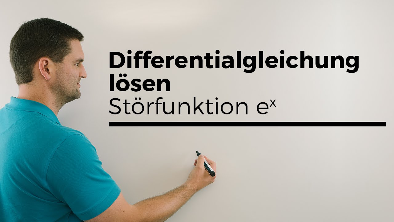 Differentialgleichung l&ouml;sen, linear, inhomogen, St&ouml;rfunktion e^x, Beispiel 1 | Mathe by Daniel Jung