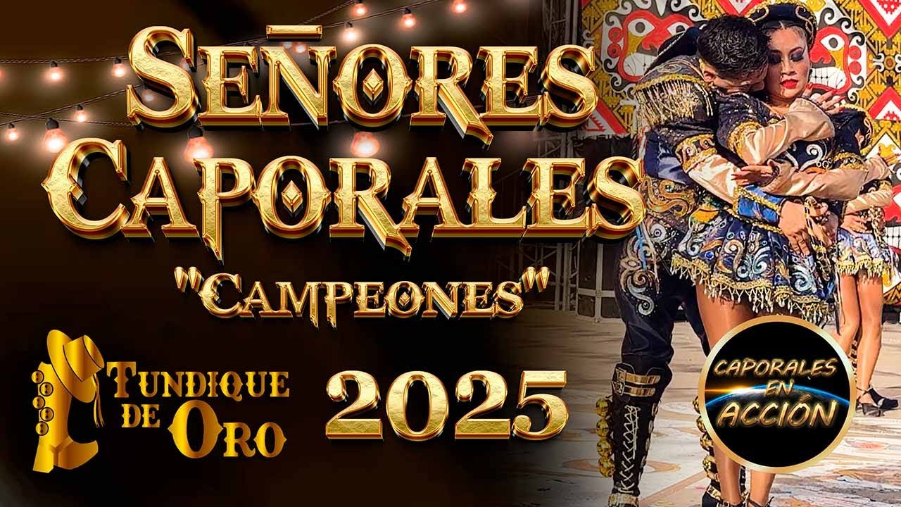 SEÑORES CAPORALES CAMPEÓN del TUNDIQUE de ORO 2025 #señorescaporales #campeones2025 #tundique