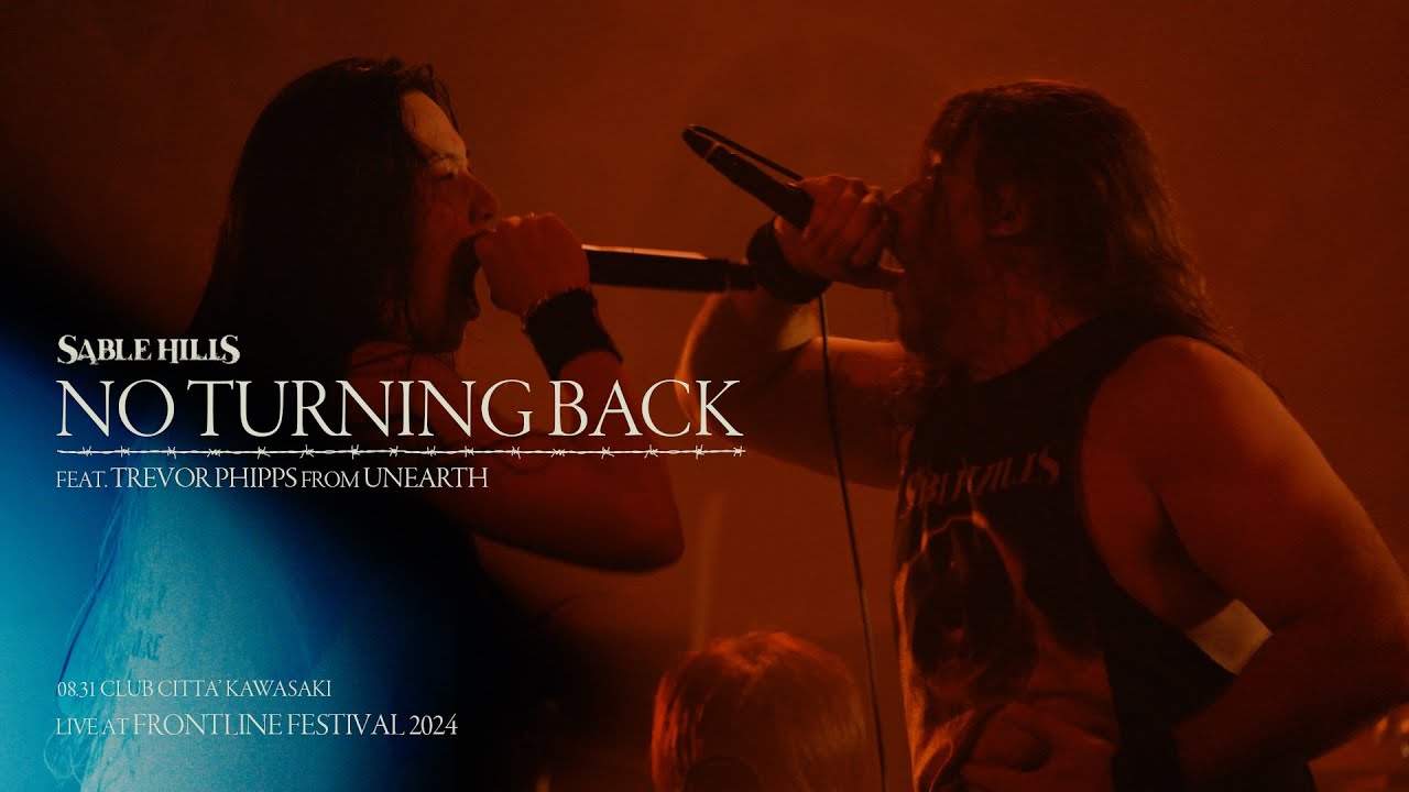 SABLE HILLS - No Turning Back ft. Unearth (LIVE AT FRONTLINE FESTIVAL 2024)