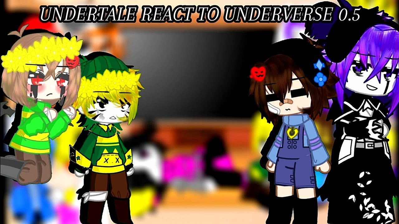 Undertale React To Underverse 0.5 | Gacha Club