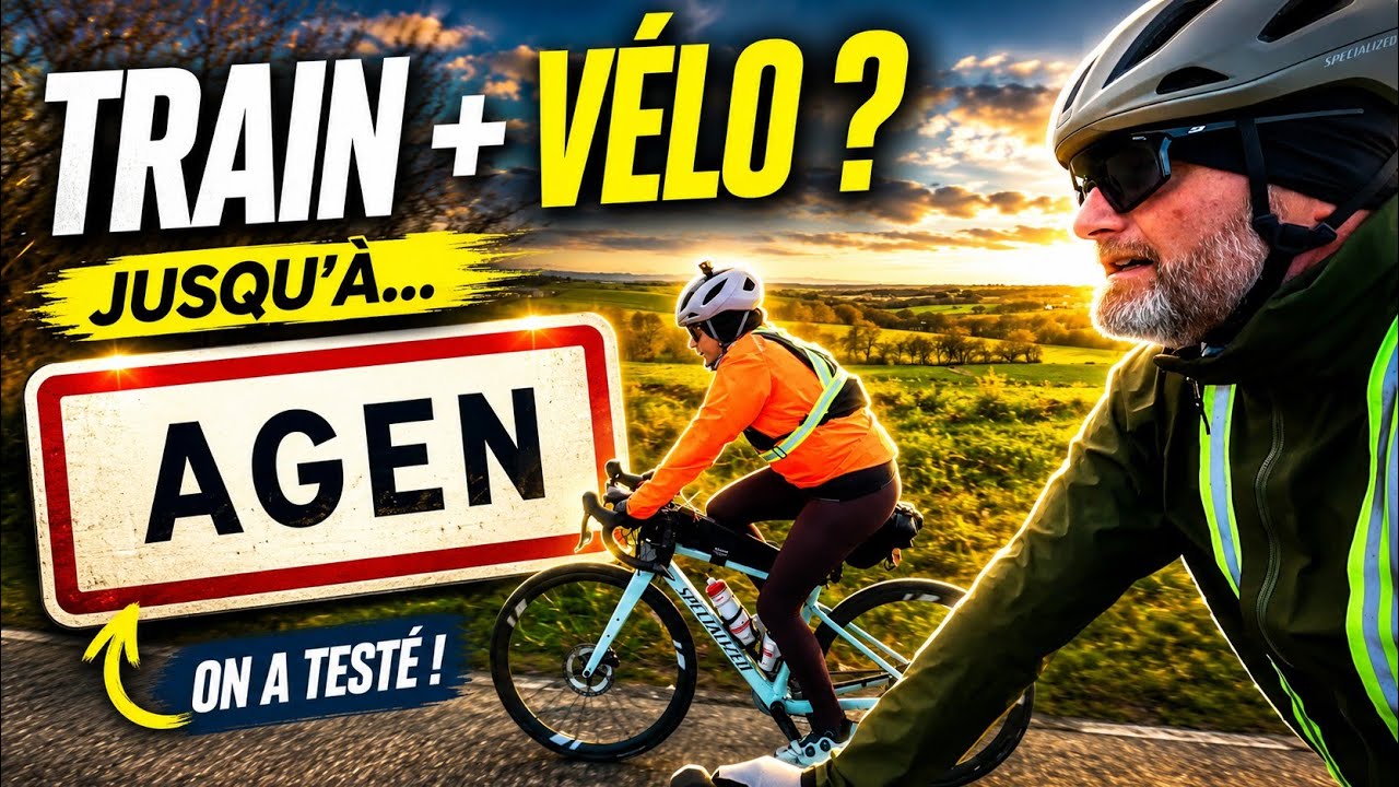Grosse journée à vélo!... On prend le train jusqu'à Agen!...