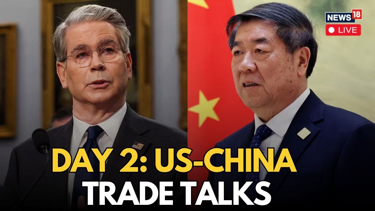 Live | US-China Tariff Talks Continue | Trump Tariffs On China | Xi Jinping On Tariffs |  N18G
