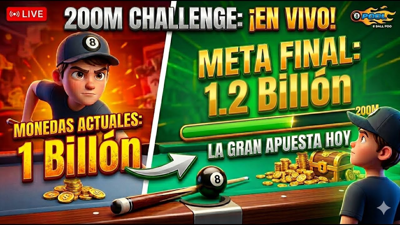 ¡CAMINO A LOS 1.2 BILLONES! 🎱 El Desafío de los 200M en Vivo