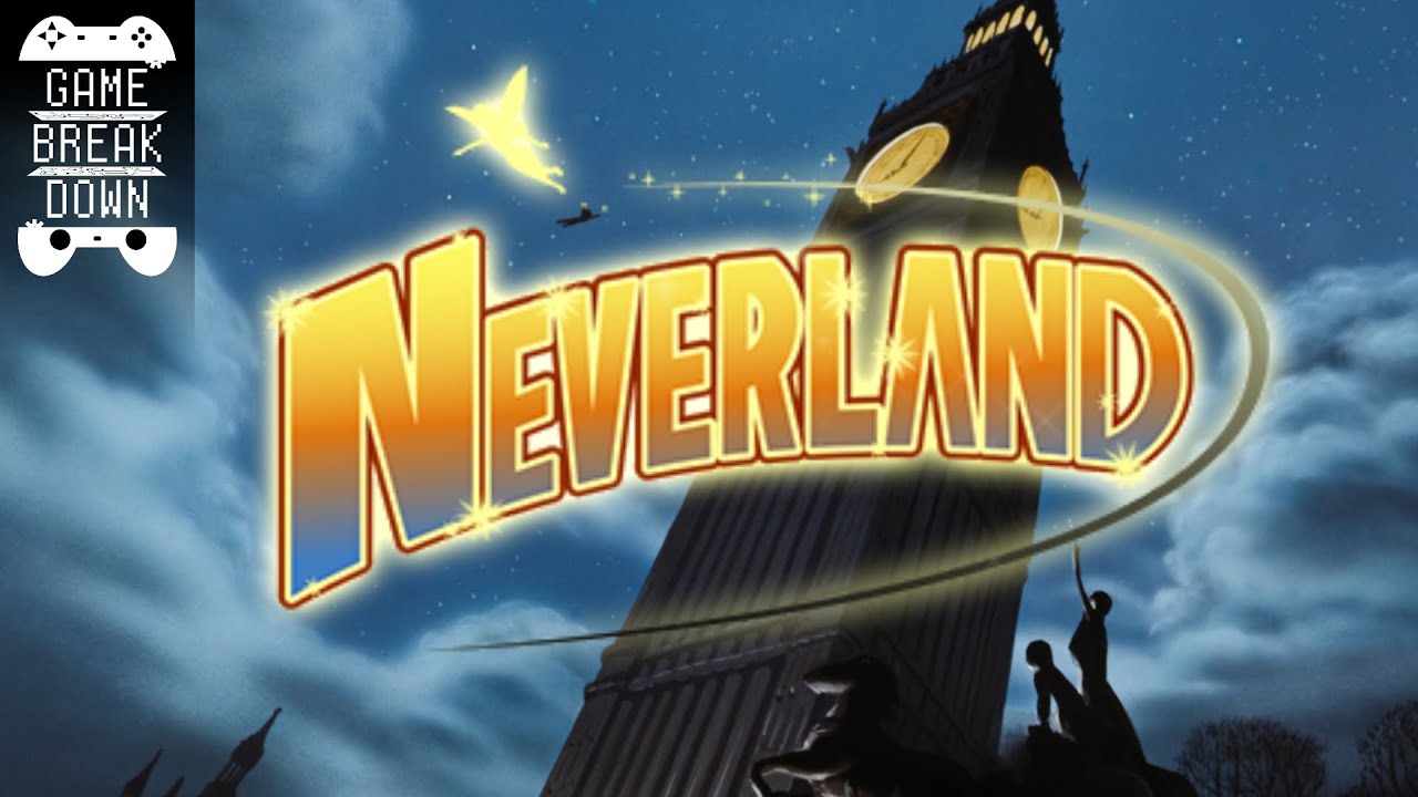 Neverland | The Kingdom Hearts Breakdown