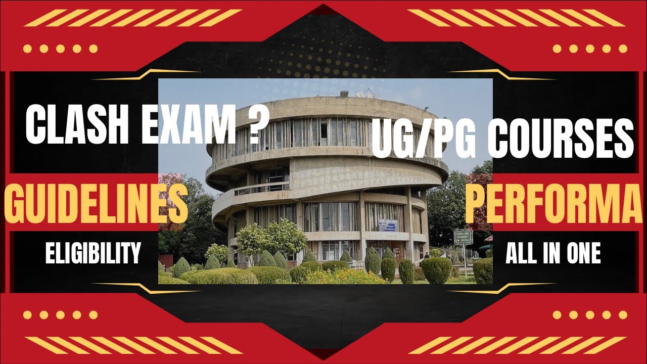 PU Ug/Pg Clash Exam|| Rules & Requirements ||Detailed Guidelines ||Performa Certificate
