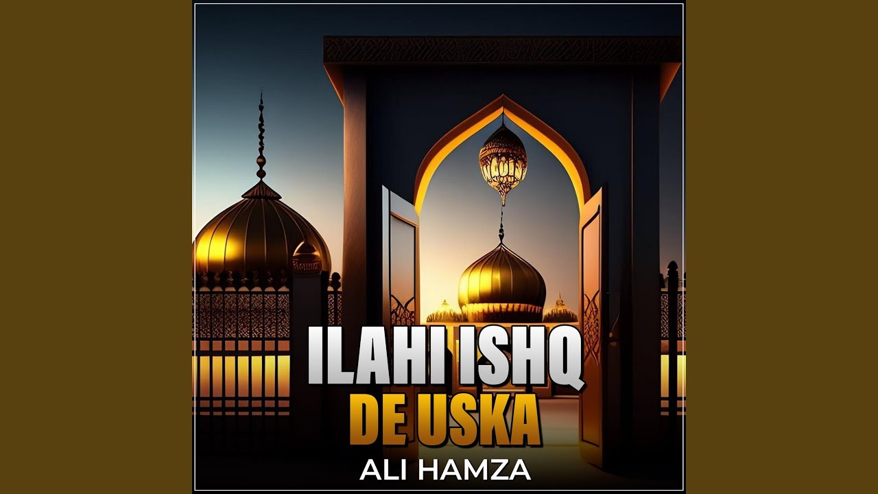 Ilahi Ishq De Uska