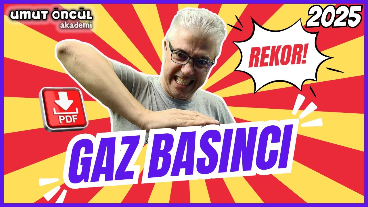 Umut Öncül | Basınç #3 | Gaz Basıncı | PDF | 2025