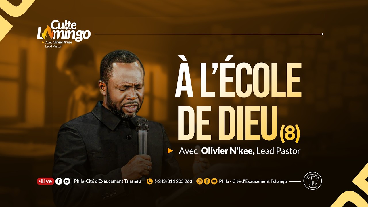 Lomingo | À l'école de Dieu (8) | Olivier N’KEE, Pasteur