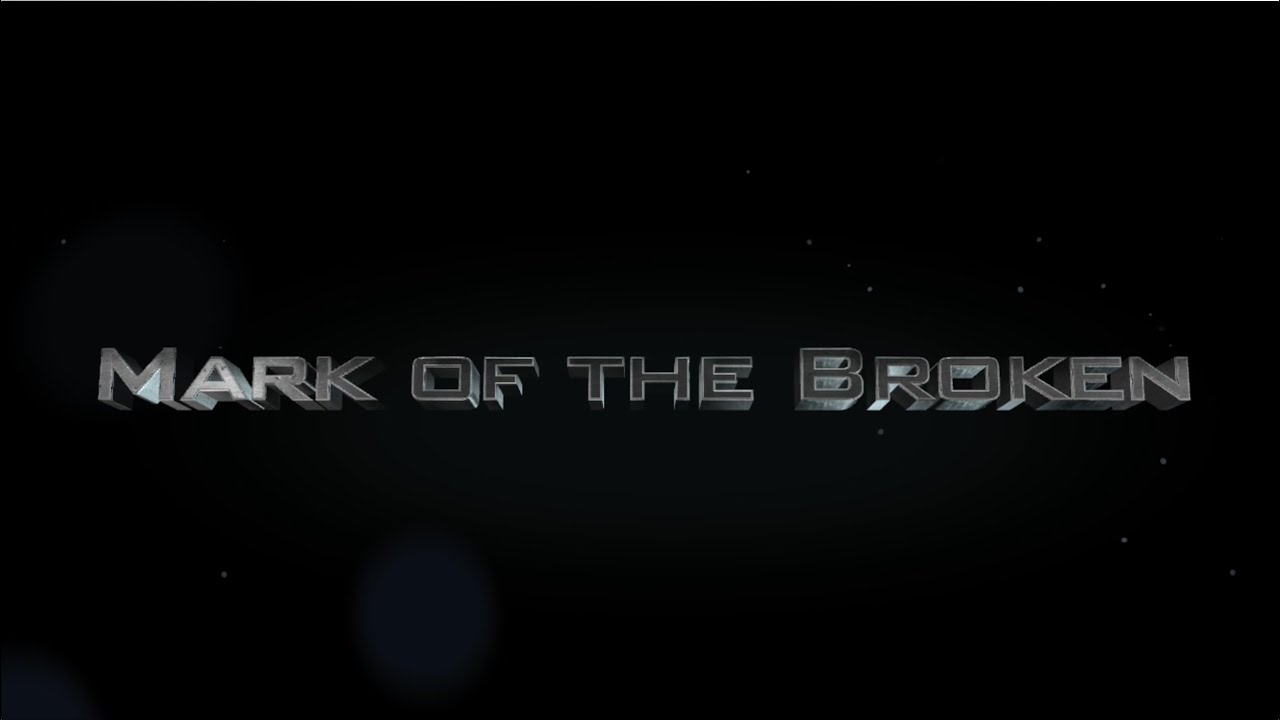 Mark of the Broken