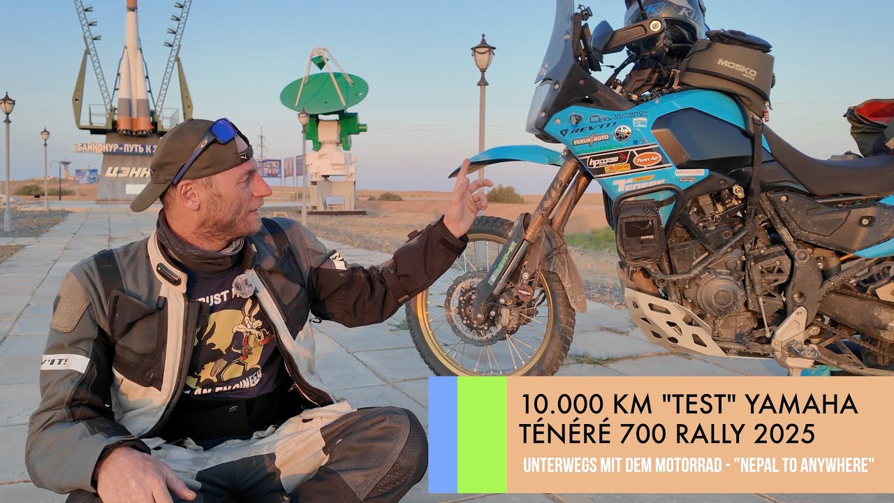 10.000 Kilometer „Test“ Yamaha Ténéré 700 Rally 2025. Unterwegs mit dem Motorrad - Nepal to anywhere