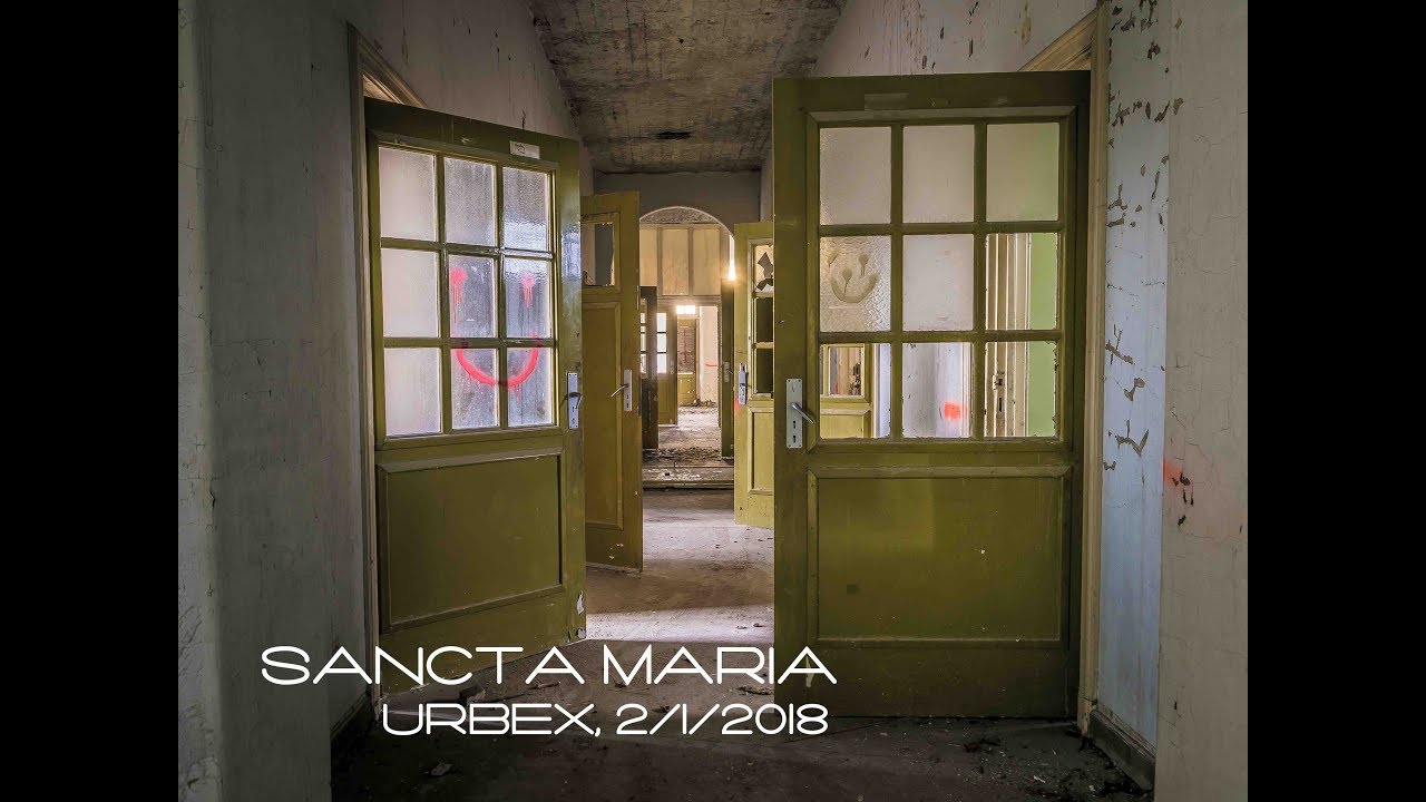 Abandoned psychiatric hospital Sancta Maria  (urbex)