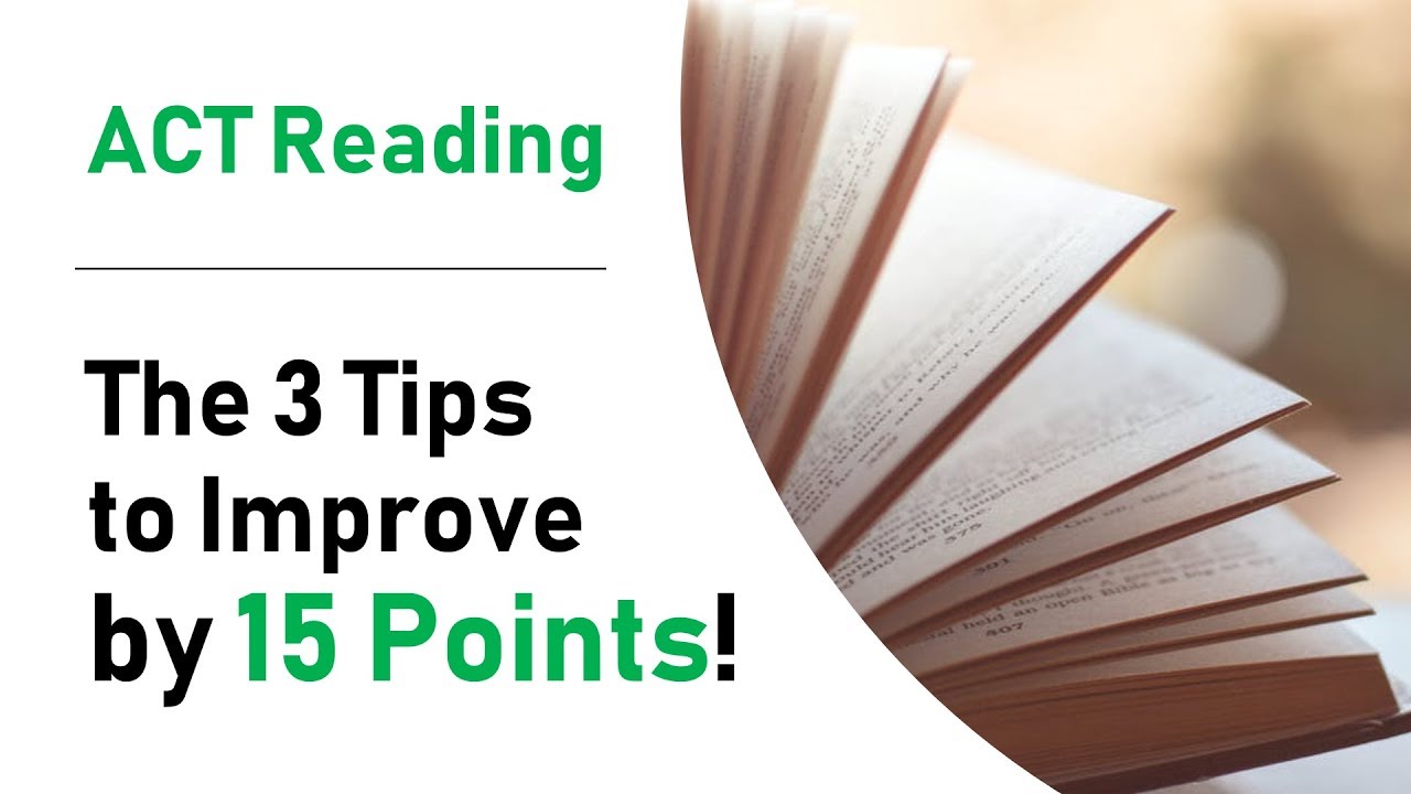 3 Tips to Improve ACT Reading Score by 15 POINTS Starting Today! (HOW I DID IT)