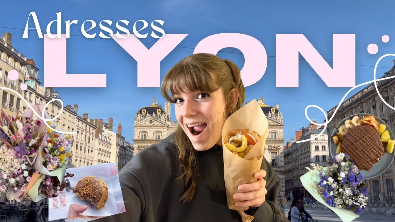 JE TESTE DES ADRESSES LYON !! (restos, boutiques, etc)