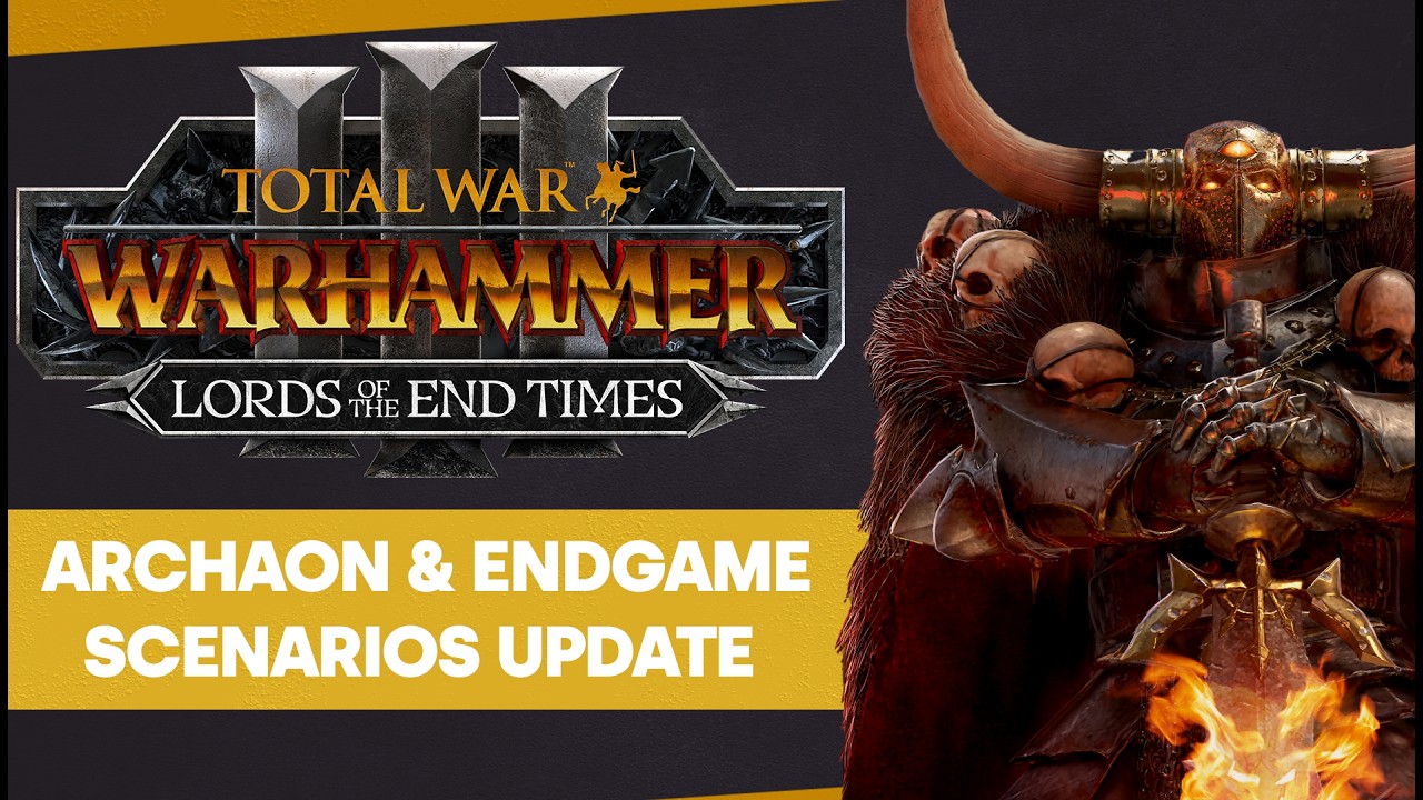 Archaon & Endgame Scenarios Update