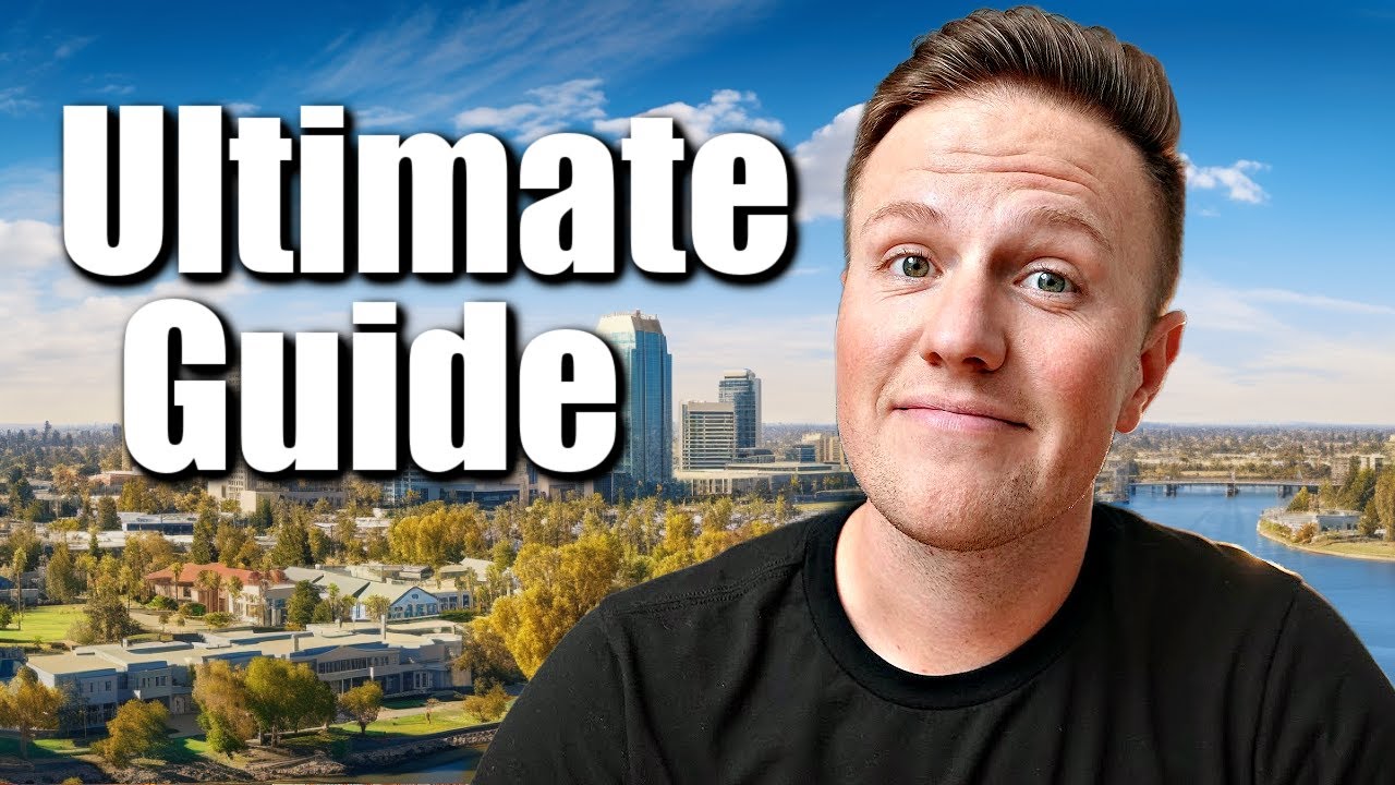 The ULTIMATE Guide to Living in Sacramento (2026)