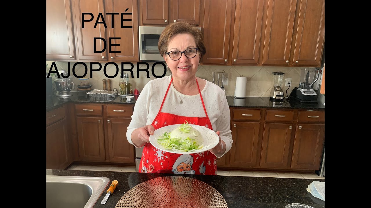 COMO HACER UN PATÉ DE AJOPORRO PARA UNTAR