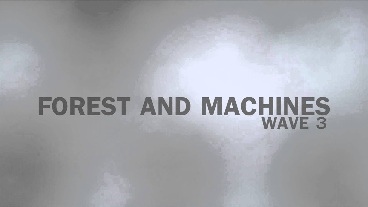 04. Sledge - Forest and Machines - Wave 3