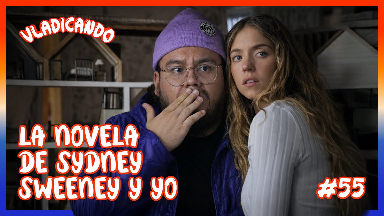 La NOVELA de SYDNEY Sweeney y YO | The Housemaid y The Pitt 2 Review | VLADICANDO #podcast EP. 55
