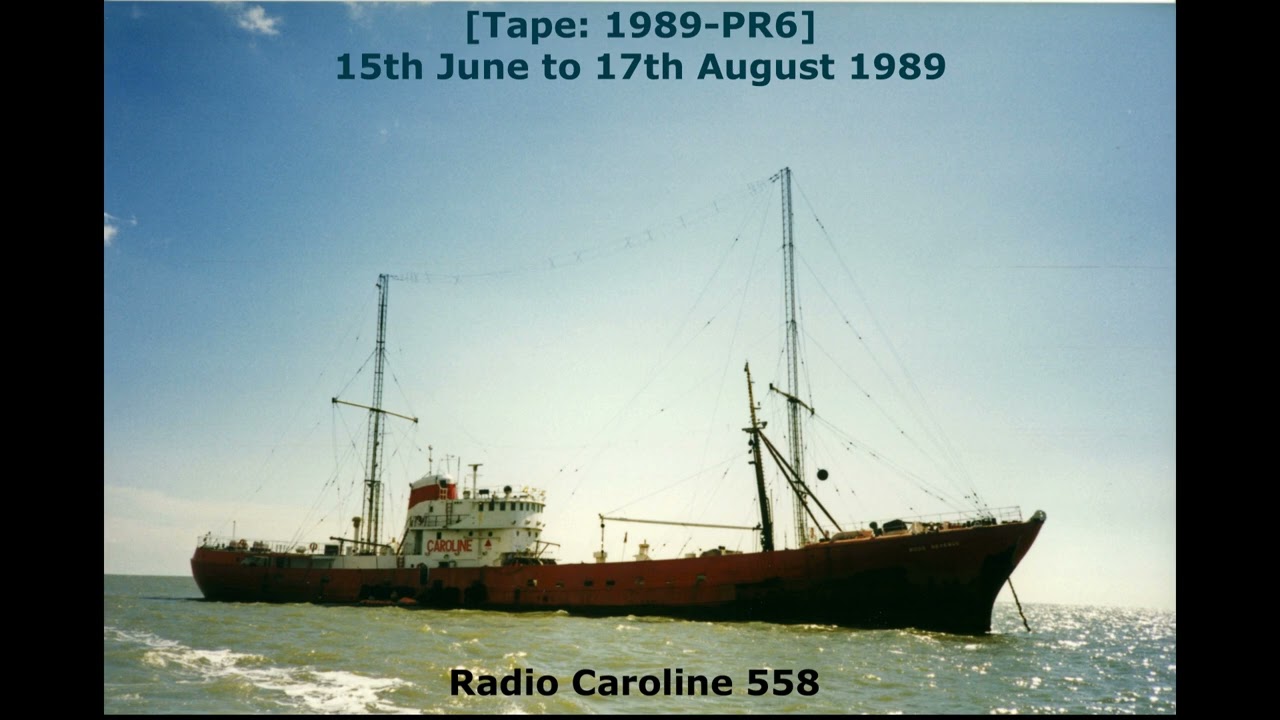[1989-PR6] Radio Caroline 558 ~ Summer 1989