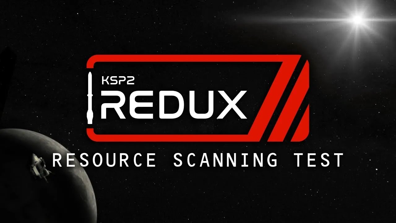 KSP2 Redux Show & Tell - Resource Scanning