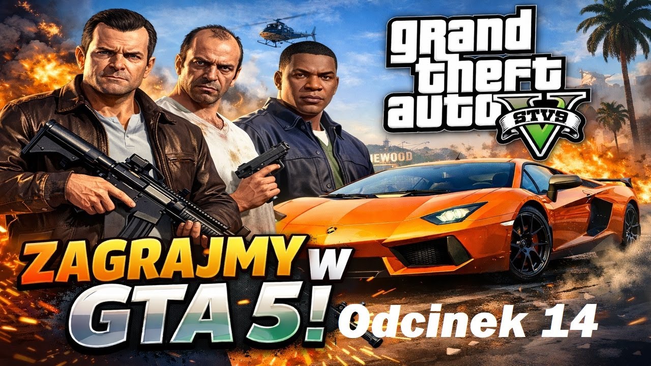 Zagrajmy w: Grand Theft Auto V-