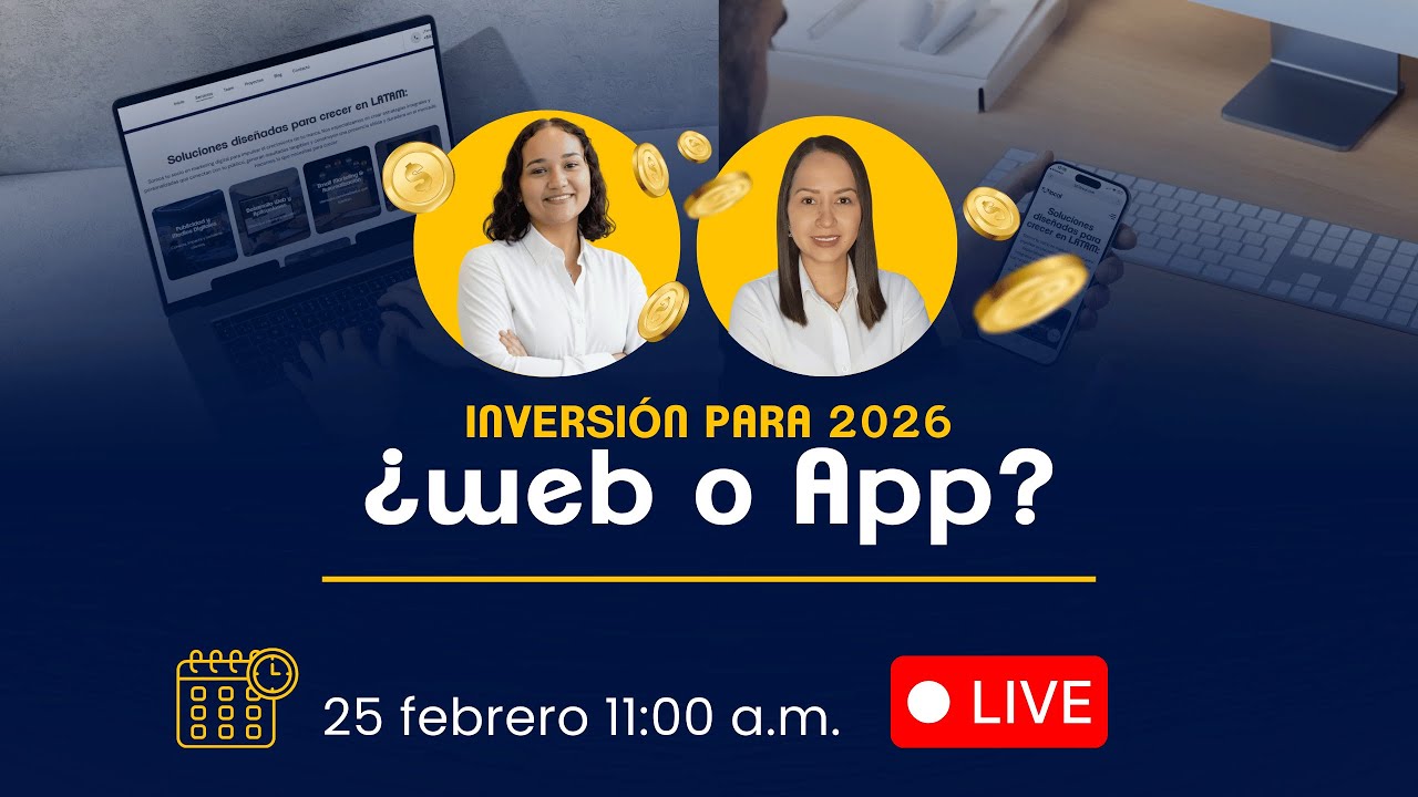 ¿Web o App? Inversión para 2026