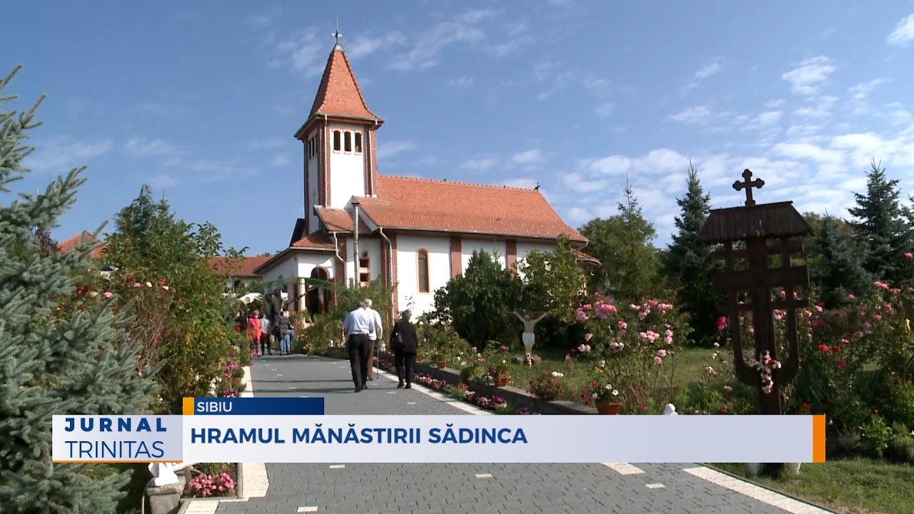 Hramul Mănăstirii Sădinca