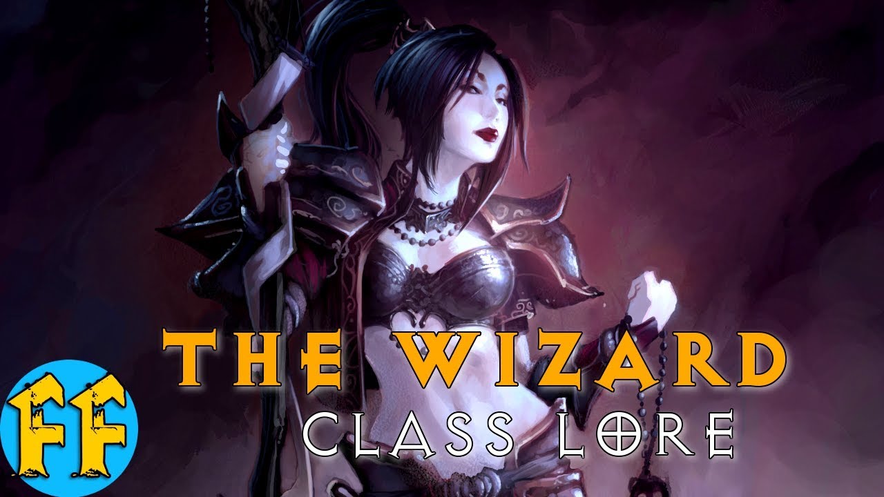 The Wizard - Diablo Class Lore