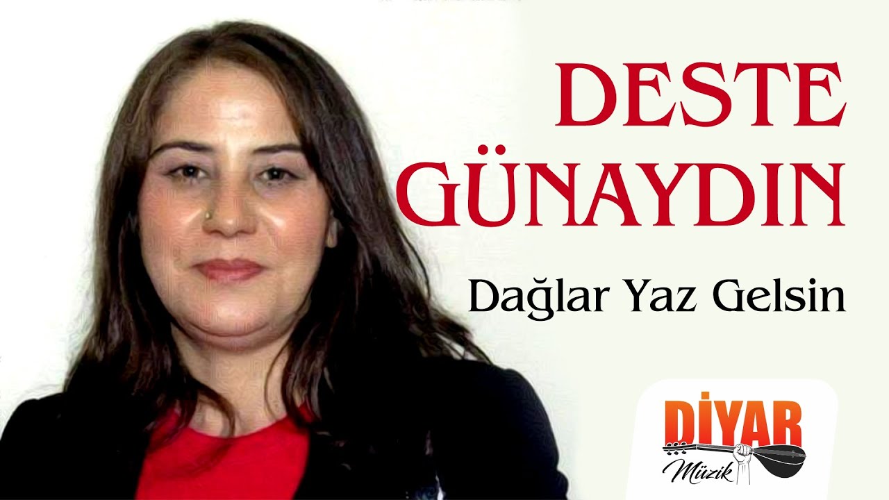 Deste Günaydın - -Dağlar Yaz Gelsin-Dertli duygulu yürekten okunan uzun hava