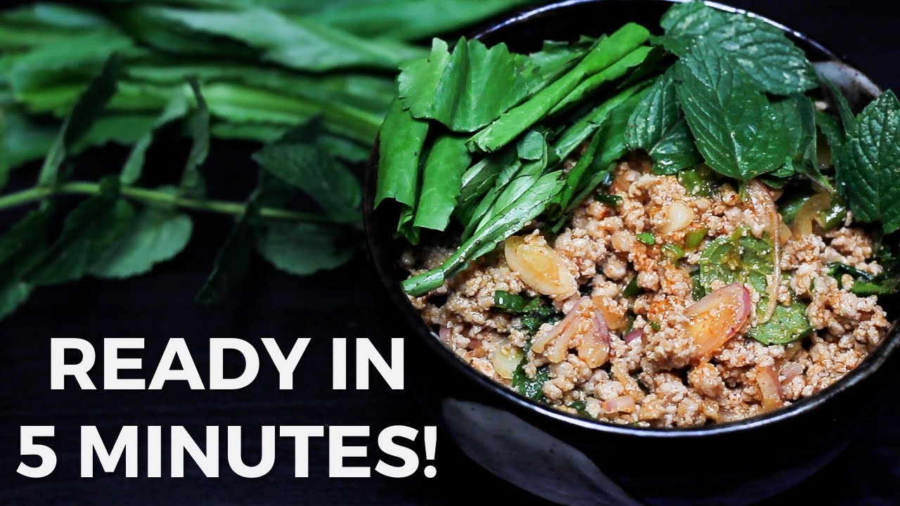 Thai Pork Larb (Laab) | Ready in 5-minutes!!